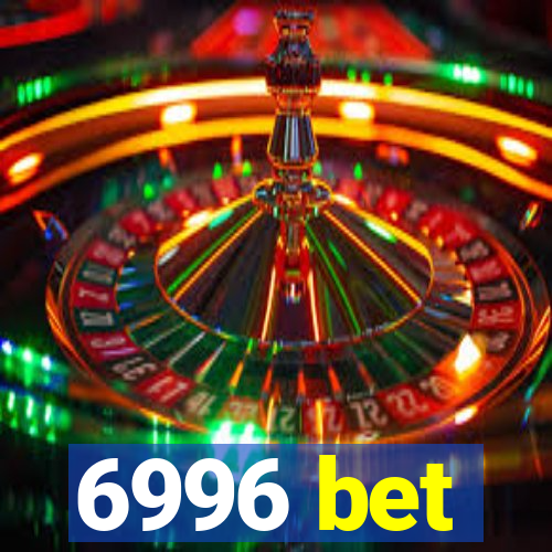 6996 bet